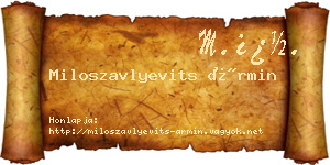 Miloszavlyevits Ármin névjegykártya